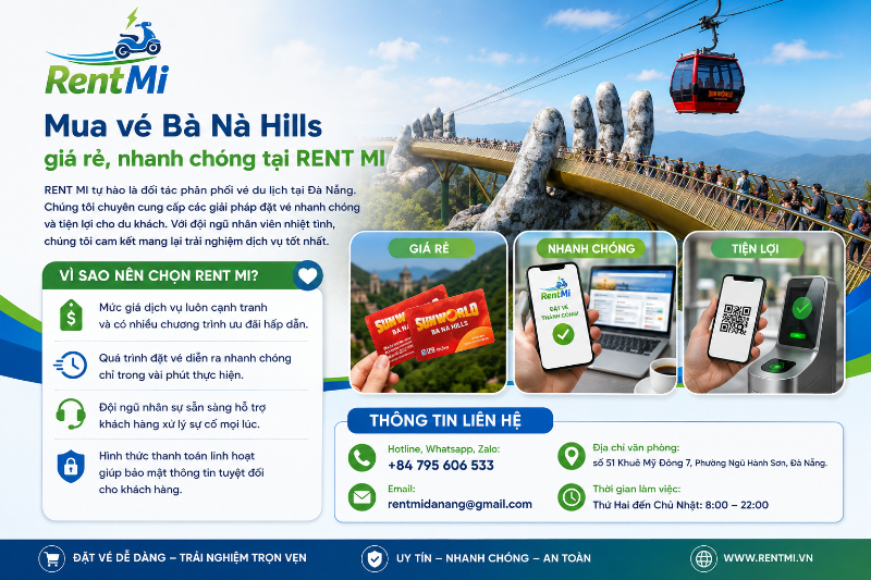 Mua vé Bà Nà Hills giá rẻ, nhanh chóng tại RENT MI