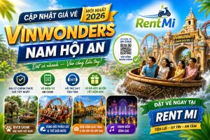 Vé Vinwonders Nam Hội An