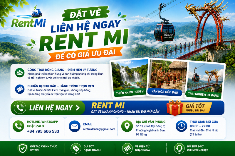 Đặt vé liên hệ ngay RENT MI để có giá ưu đãi